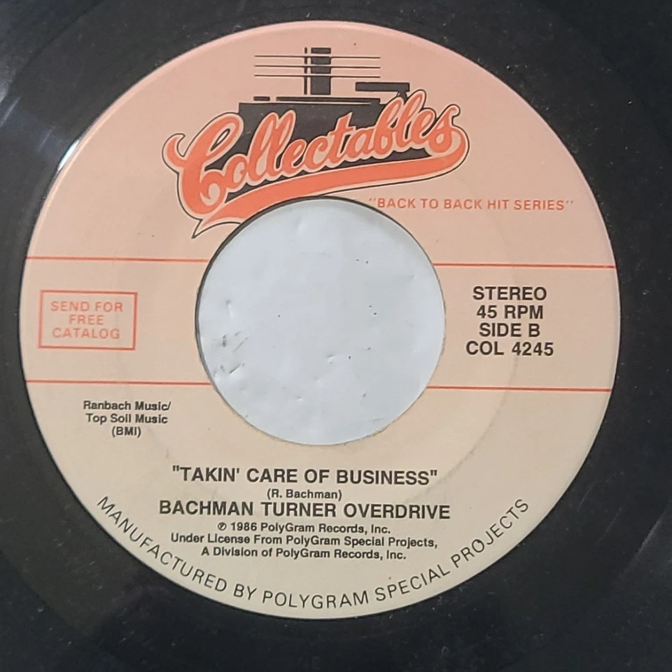 BTO ~ Takin Care Of Business/ 10CC ~ The Things We Do For Love ~Collectables 45 - Image 2 of 4