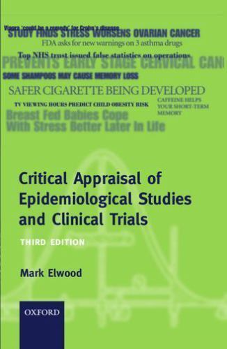 Critical Appraisal of Epidemiological Studies and Clinical Trials by ...