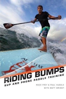 Riding Bumps: Sup and Prone Paddle Race Training