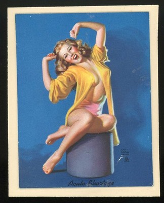 1950's Earl Moran Risque Pin-up Art Acute Shortage Blotter 32