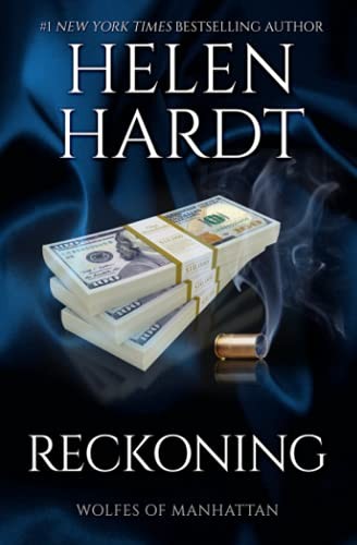 Reckoning: Wolfes of Manhattan Five,Helen Hardt