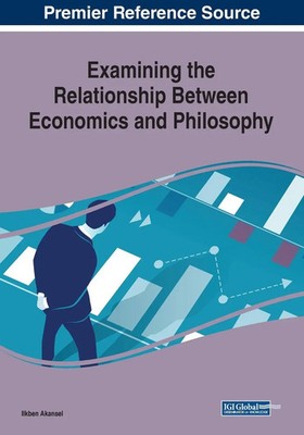 Ilkben Akansel | Examining the Relationship Between Economics and Philosophy