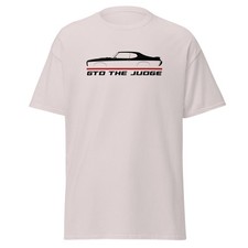 For GTO The Judge 1969 Fans Car Tee T-Shirt Birthday Gift Racing Auto Enthusiast