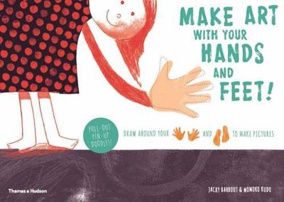 Make art with your hands and feet!: Draw around your hands and feet to make pict