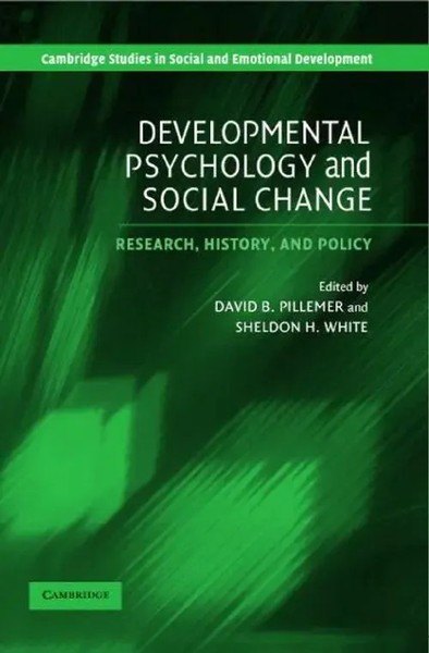 David B. Pillemer (U. A.) | Developmental Psychology And Social Change | Buch-image
