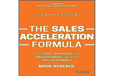 The Sales Acceleration Formula: Using Data, Technology, and Inbound Selling ...