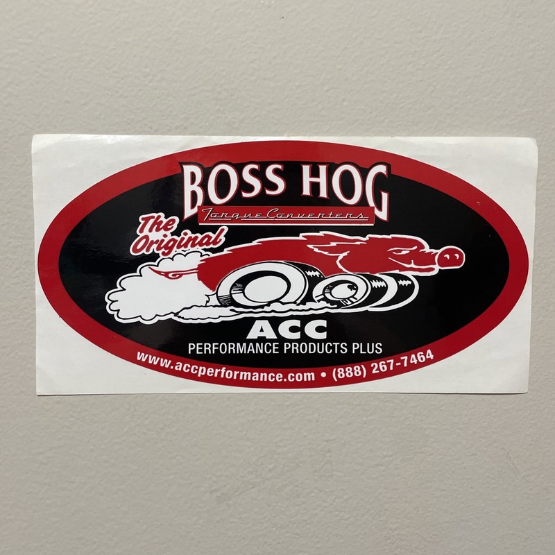 BOSS HOG TORQUE CONVERTERS THE ORIGINAL ACC racing sticker/decal