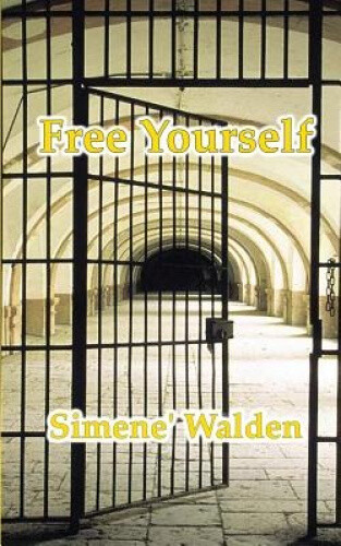 Thumbnail - Free Yourself By Simene' N. Walden