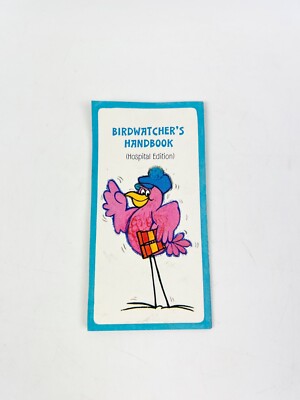 Birdwatcher s Handbook Hospital Edition Nurses Parody Patient Card