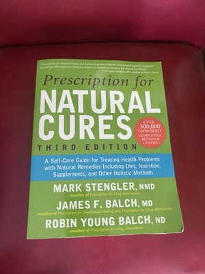 Prescription for Natural Cures A Self-Care Guide Health Book Stengler Balch