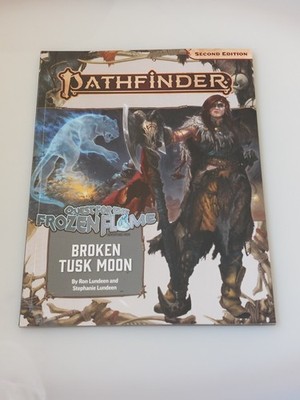Quest for the Frozen Flame: Broken Tusk Moon, Pathfinder (2E), Softcover [N5]