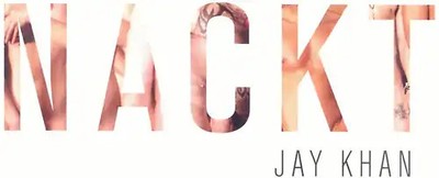 Jay Khan - Nackt
