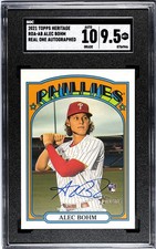 2021 Topps Heritage ALEC BOHM ROOKIE SGC 9.5 MINT+ SGC 10 SP AUTO Phillies