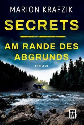 Secrets - Am Rande des Abgrunds Marion Krafzik