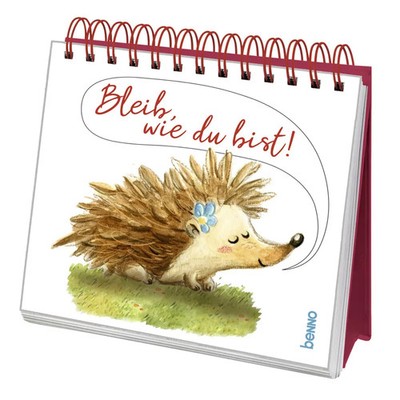 Bleib, wie du bist! | Taschenbuch | Spiralbindung | 40 S. | Deutsch | 2024