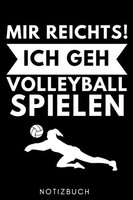 "Notizbuch A5 Volleyball \"Mir Reichts!\" - Sport, Schreibblock, Tagebuch"