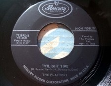 The Platters - Twilight Time / Out Of My Mind - Mercury 71289