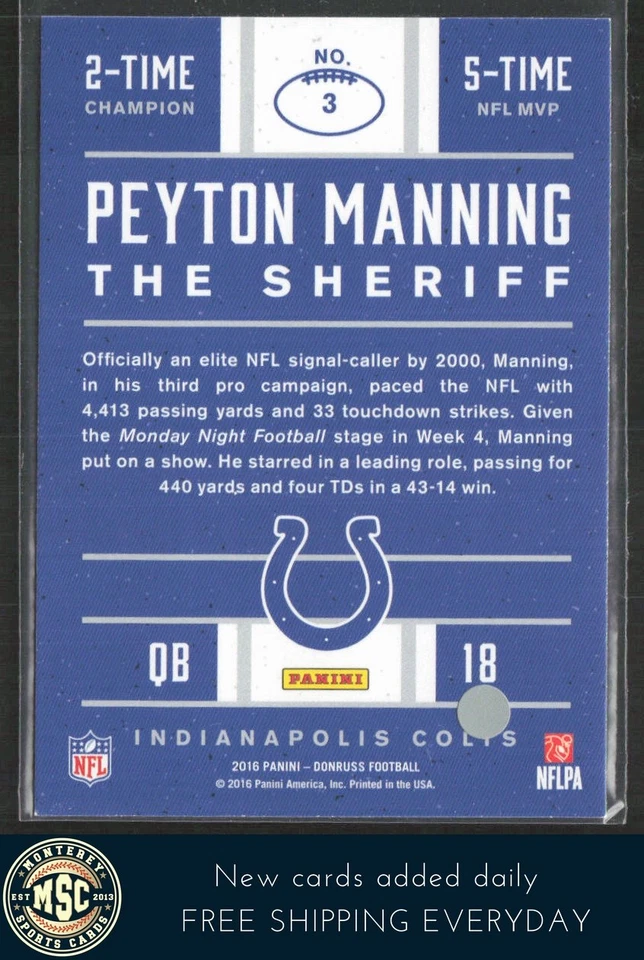 Peyton Manning 2016 Donruss Peyton Manning The Sheriff Tribute #3 Colts - Image 2 of 2