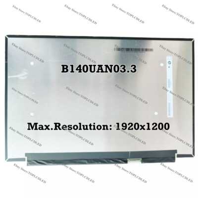 Dalle écran B140UAN03.0 HW1A 14" WUXGA IPS 400nit - Compatible Universel - Neuf