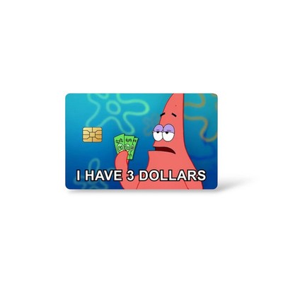 4-Pack Patrick Star ''I Have 3 Dollars'' Meme Credit Card Skin Stickers - Fits Sma