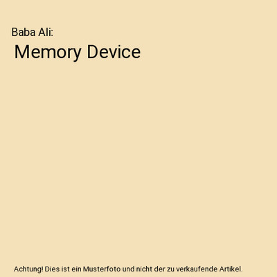 Memory Device, Baba Ali