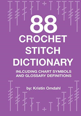 88 Häkelstichwörterbuch: Einschließlich Diagrammsymbole a - Taschenbuch NEU Omdahl,