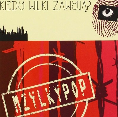 Mzylkypop Kiedy Wilki Zawyja? (Vinyl) 12'' Album (Gatefold Cover)