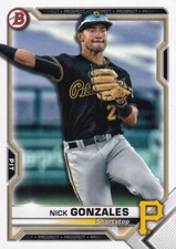 Nick Gonzales - Choose your RC's, Base, Inserts, etc. -  Pittsburgh Pirates