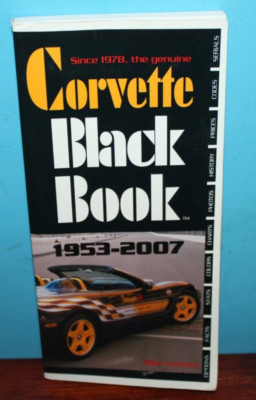Corvette Black Book 1953-2007 Antonick, Mike paperback