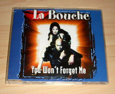 CD Maxi-Single - La Bouche - You won't forget me