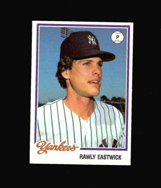 1978 Burger King #11 RAWLY EASTWICK New York Yankees NRMT No Creases