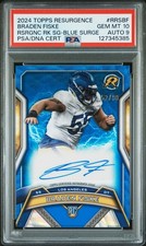 2024 TOPPS RESURGENCE RESURGENCE RC SIGNATURES BRADEN FISKE 52/99 PSA 10 AUTO 9