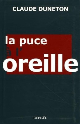 Der Chip im Ohr: Die bildlichen Ausdrücke und ihre Geschichte - Duneton, Claude