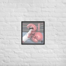 Never give up without a fight Wall Art Framed Print Canvas Motivation Decor