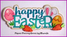 HAPPY EASTER boy girl title scrapbook premade paper piecing 3D die cut by Rhonda
