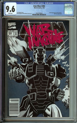 IRON MAN #282 CGC 9.6 WHITE PAGES NEWSSTAND / 1ST FULL APPEARANCE OF WAR MACHINE