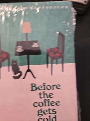 Before The Coffee Gets Cold Series 3 Books Collection Set By Toshikazu Kawaguchi