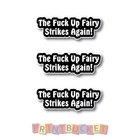 The F*ck Up Fairy hardhat sticker 3 x 70mm  quality water & fade proof vinyl