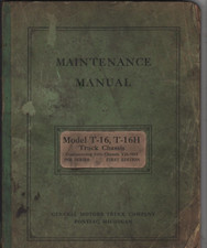 General Motors Gm Truck Model T-16 T-16h Chassis 1936 Series Maintenance Manual