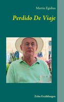 Martin Egidius | Perdido De Viaje | Taschenbuch | Deutsch (2018) | 152 S.