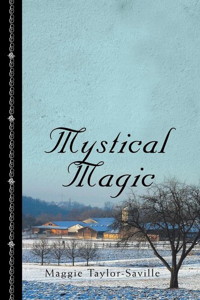 Maggie Taylor-Saville | Mystical Magic | Taschenbuch | Englisch (2013) | Xlibris-image