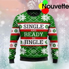 Single And Ready To Jingle Christmas Sweater