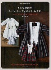 Dolly Dolly Treasured Doll Coordinate Recipe /Japanese Doll Clothes Book