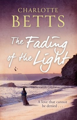 FADING OF THE LIGHT by Charlotte Betts Paperback Self Help Business