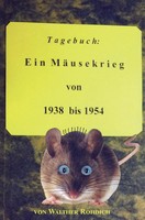 Walther Rohdich | Ein MäUsekrieg | Taschenbuch | Deutsch (2017) | 240 S.