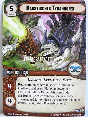 Warhammer 40000 Conquest LCG - 1x #039 Kaustischer Tyrannofex - Unverziehen