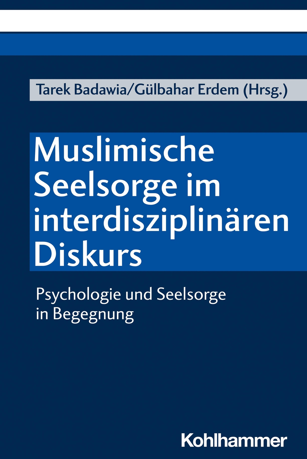 Thumbnail - Muslimische Seelsorge Interdisziplinären Diskurs Tarek Badawia (u. A.)