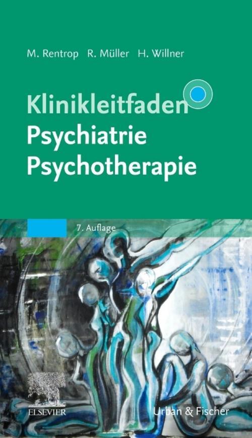 Klinikleitfaden Psychiatrie Psychotherapie Michael Rentrop