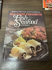 Better Homes & Gardens All-Time Favorite Fish & Seafood Recipes, Hardcover, 1980