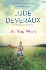 As You Wish (A Summerhouse Novel) - Hardcover By Deveraux, Jude - GOOD